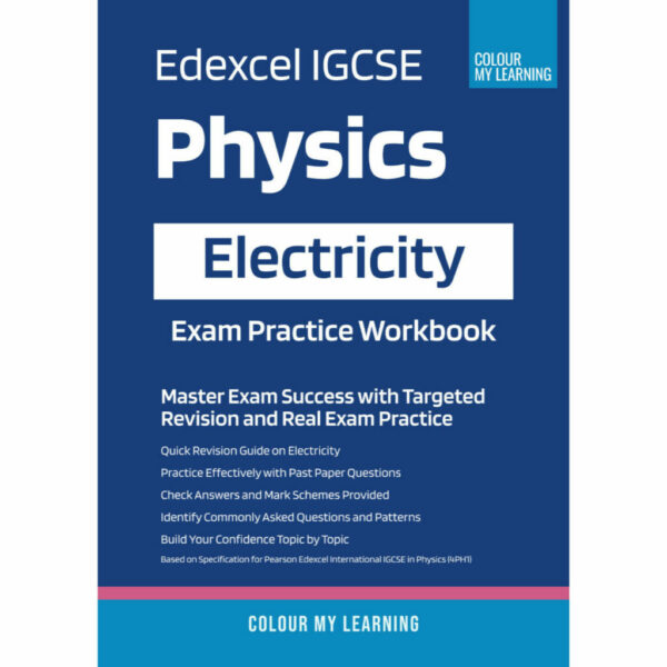 Edexcel IGCSE Physics: Electricity Exam Practice Workbook